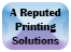 A Reputed Printing Solutions