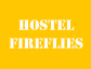 Hostel Fireflies & Fireflies Vision