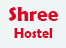 Shree Hostel