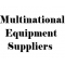 Mutinational Equipment Suppliers
