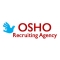 Osho Recruiting Agency Pvt Ltd