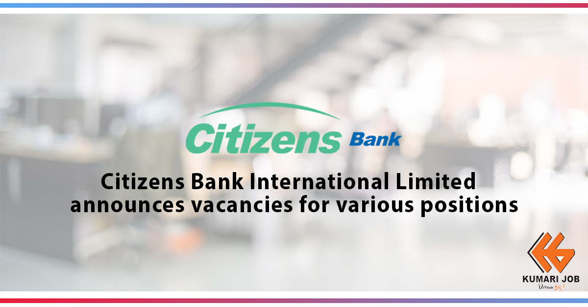 Grab the opportunity to get hired at Citizens International Bank Limited